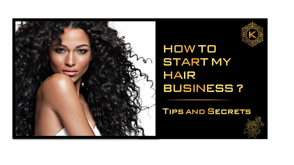 How to start hair business