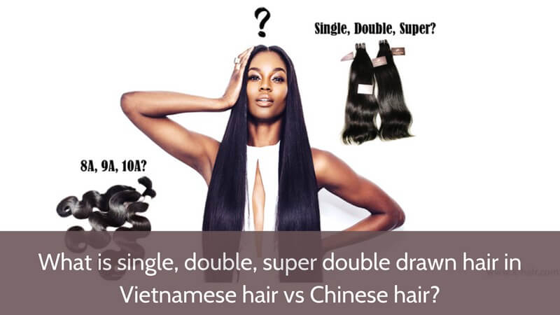 Vietnamese-Hair-vs-Chinese-Hair-Best-Detailed-Comparision