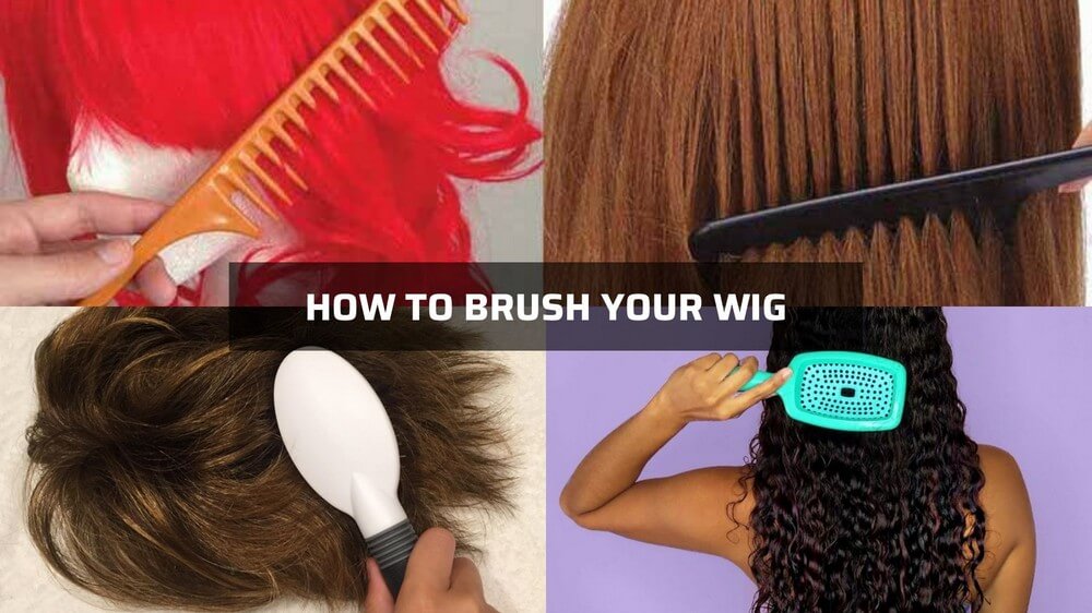 how to brush the wig properly 1