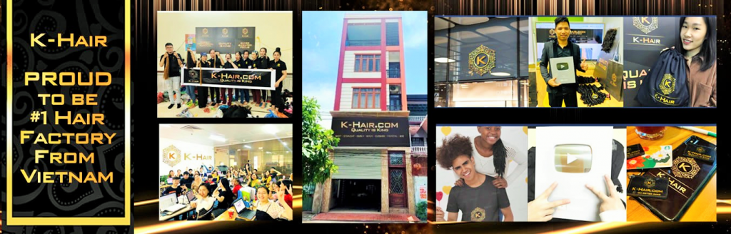 K-hair Factory - The #1 Factory in Vietnam