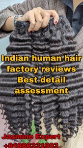 Indian-human-hair-factory-reviews-best-detail-assessment