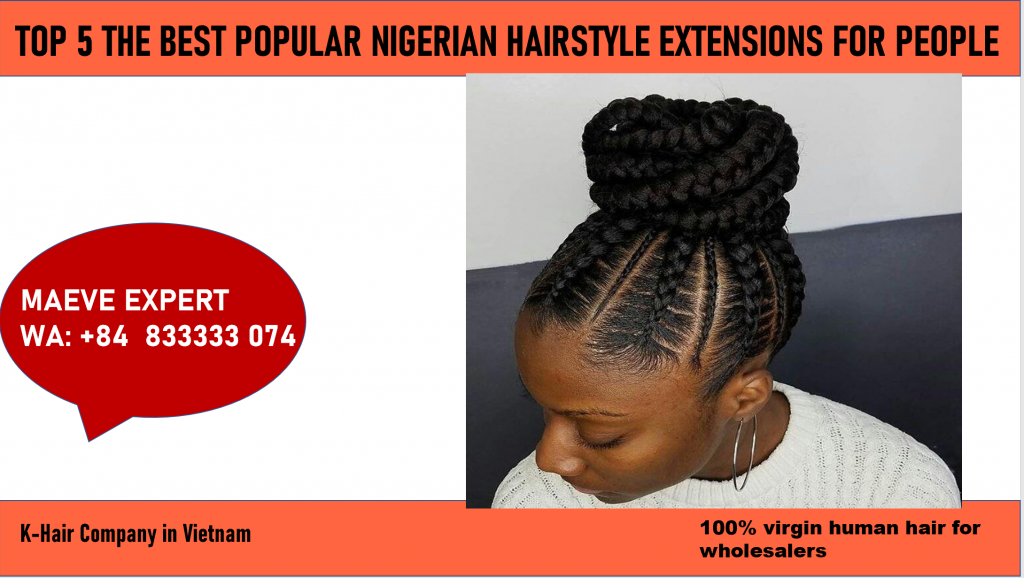 The best Nigerian hairstyle extensions