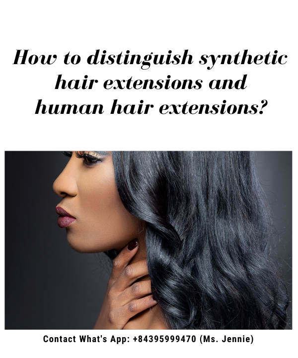 how-to-distinguish-synthetic-hair-extensions-and-human-hair-extensions