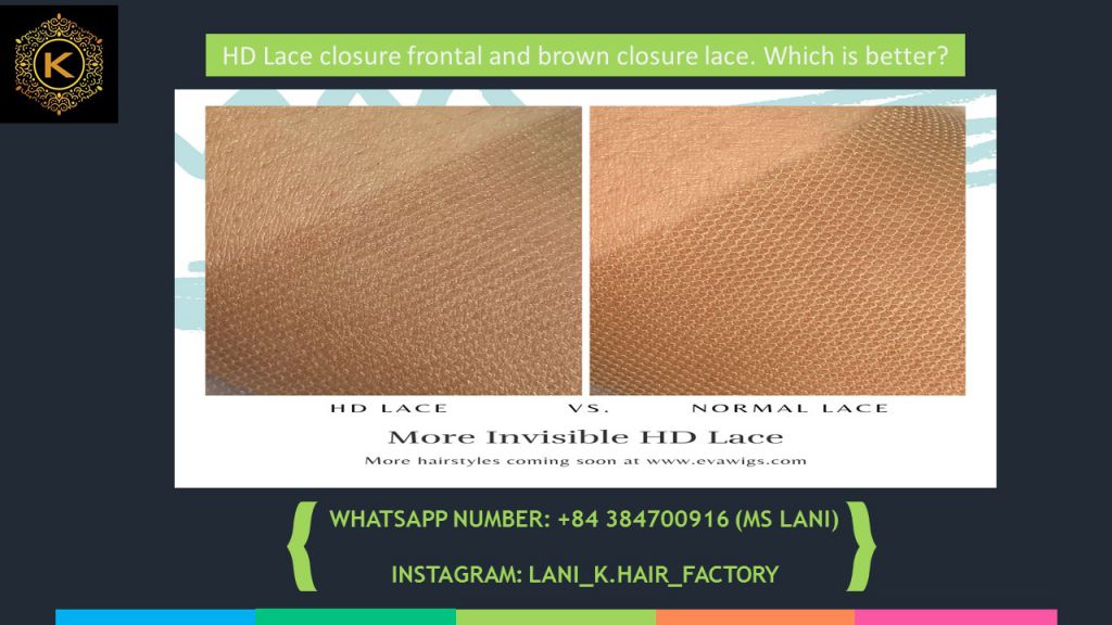 HD lace and normal lace