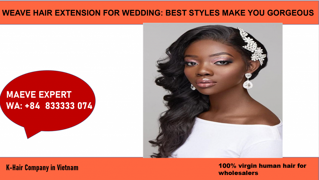 how to have a beautiful weave hair extension for wedding 2