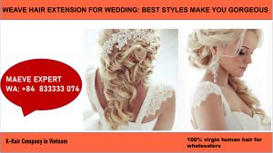 how to have a beautiful weave hair extension for wedding