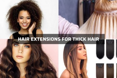 best hair extensions for thick hair