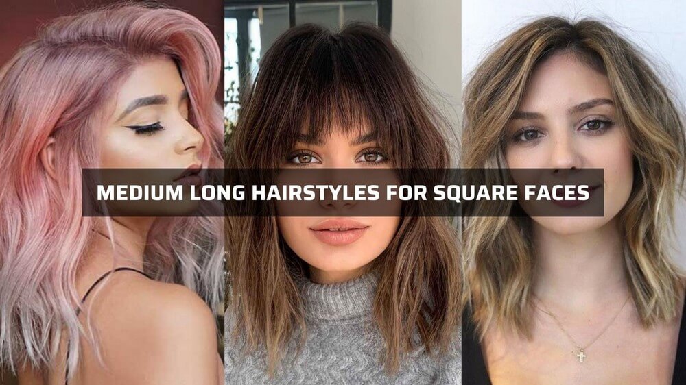 hairstyles-for-square-faces-medium-long