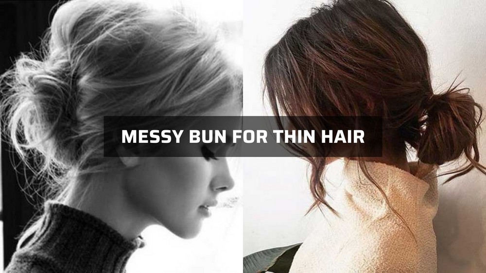 messy-bun-for-thin-hair