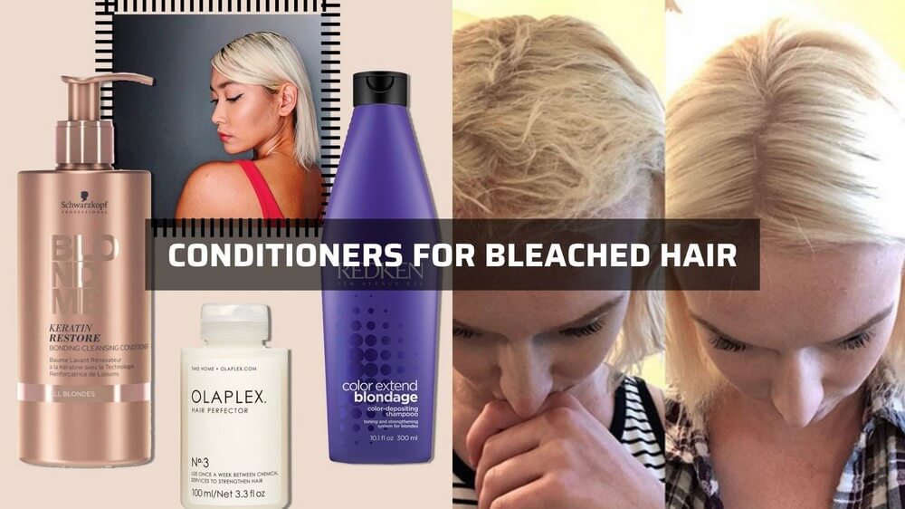 what are conditioners for bleached hair 1