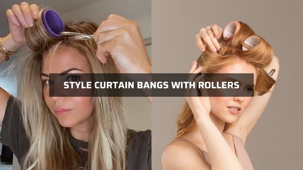 style-curtain-bangs-with-rollers