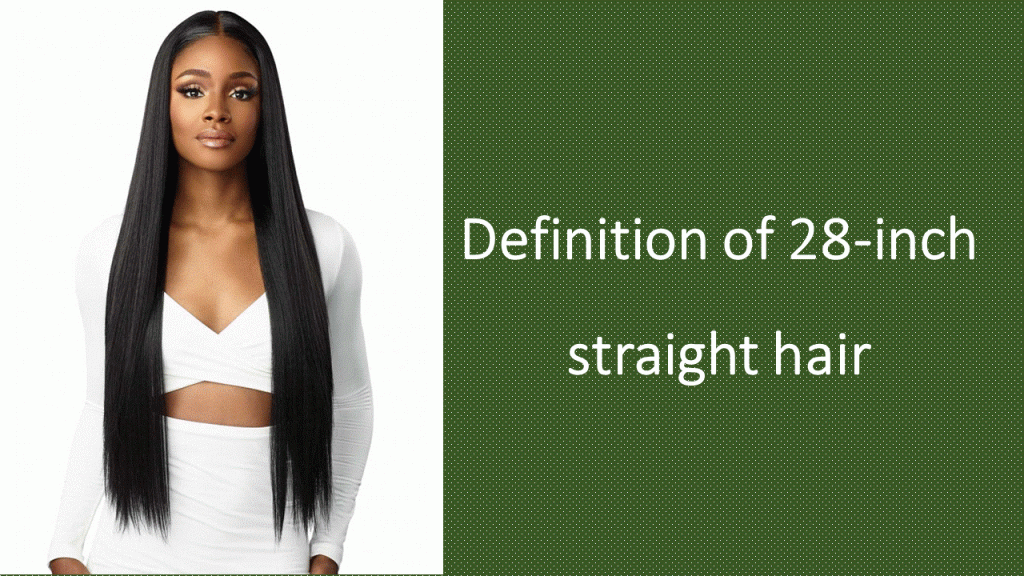Definition-of-28-inch-straight-hair