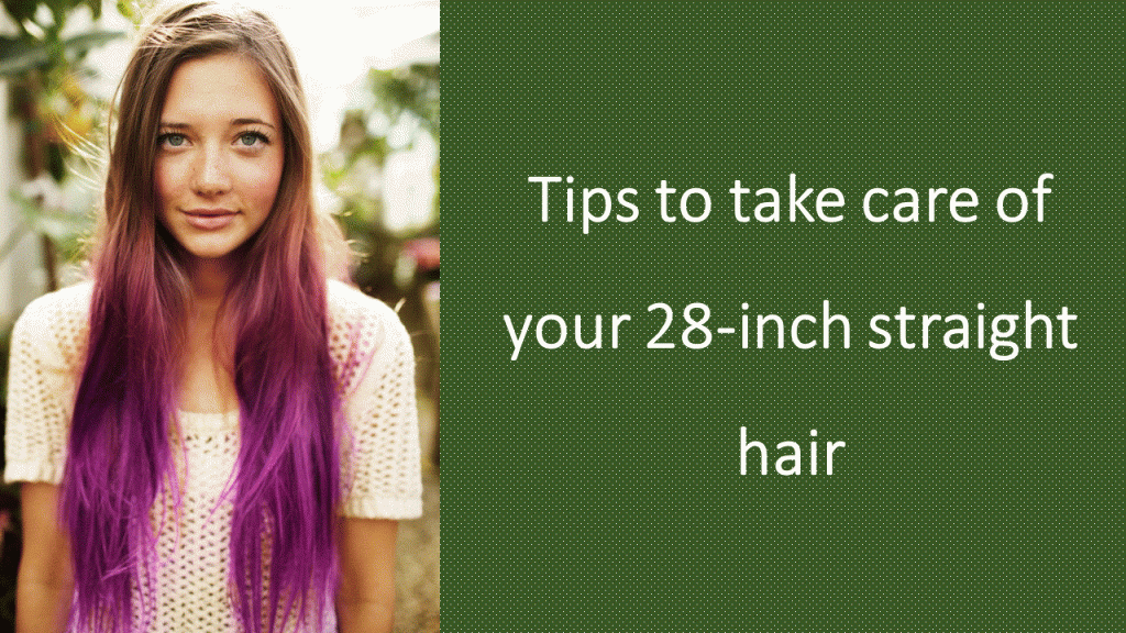 Tips-to-take-care-of-your-28-inch-straight-hair