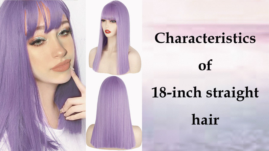 Features of 18 inch straight hair