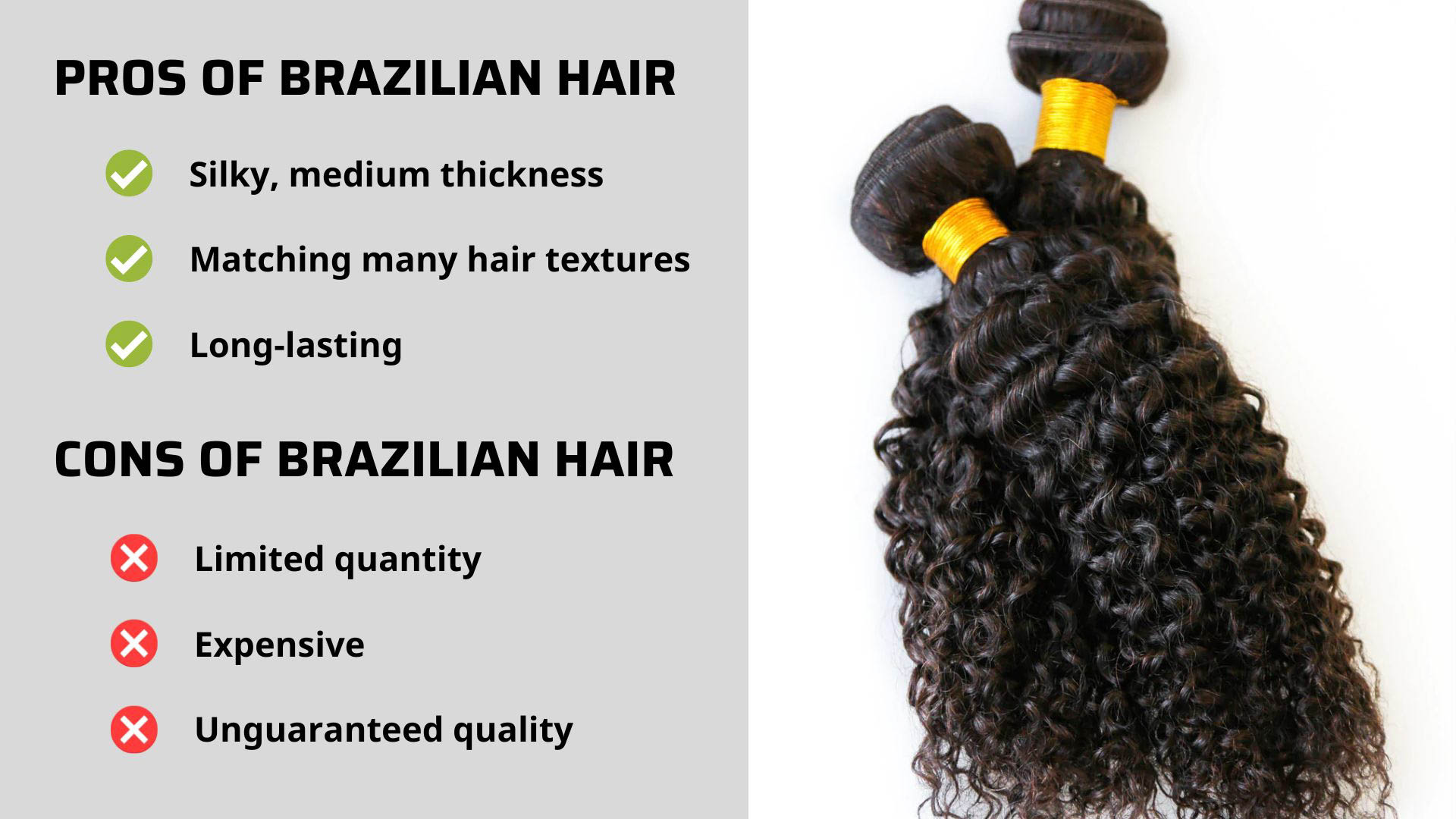 What are the pros and cons of Brazilian hair?