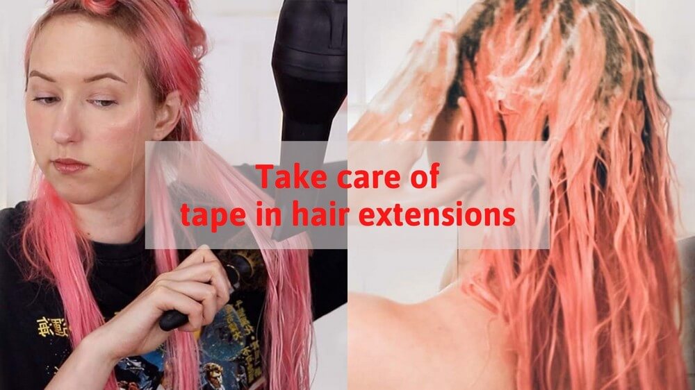 take-care-of-human-hair-extensions-tape-in
