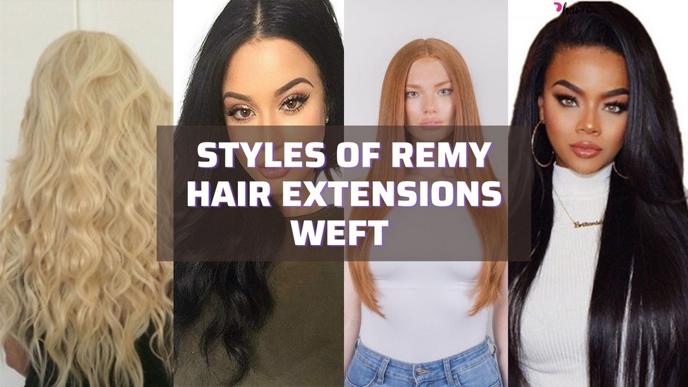 hairstyles-of-remy-hair-extensions-weft