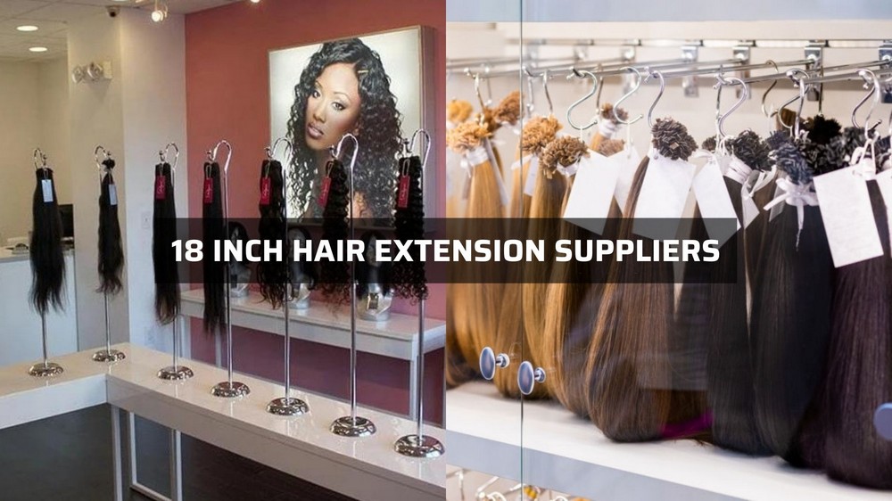 18-inch-hair-extension-suppliers