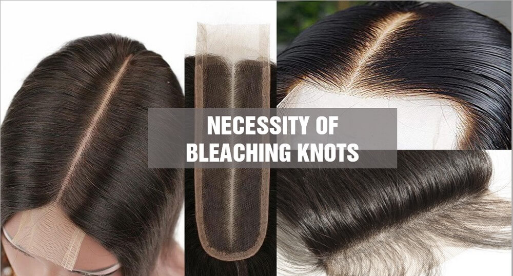 Why is bleaching hair knots necessary?