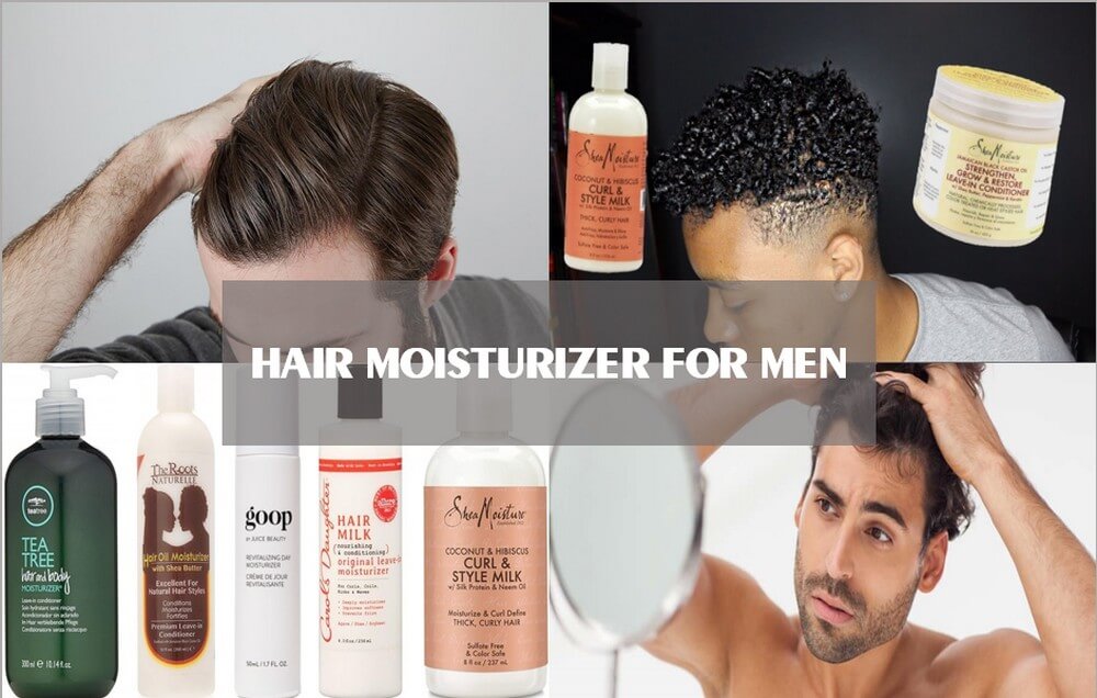 hair moisturizer for men 1