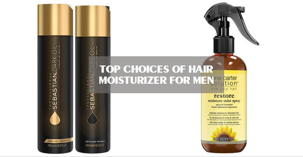 hair-moisturizer-for-men