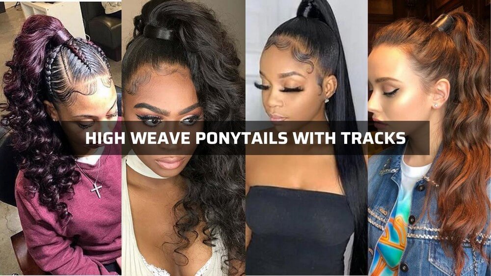 high-weave-ponytails-with-tracks