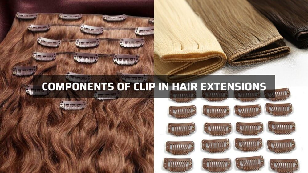 how-to-make-clip-in-hair-extensions-knowing-the-components