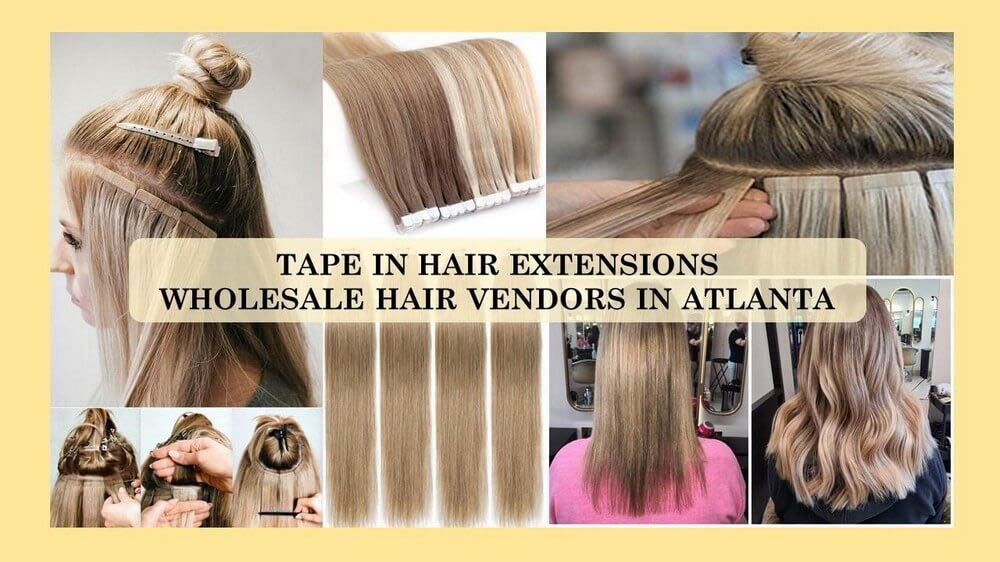 Tape in hair extensions supplied by wholesale hair distributors in Atlanta, Georgia