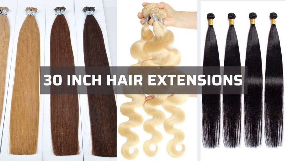 What are 30 inch hair extensions?