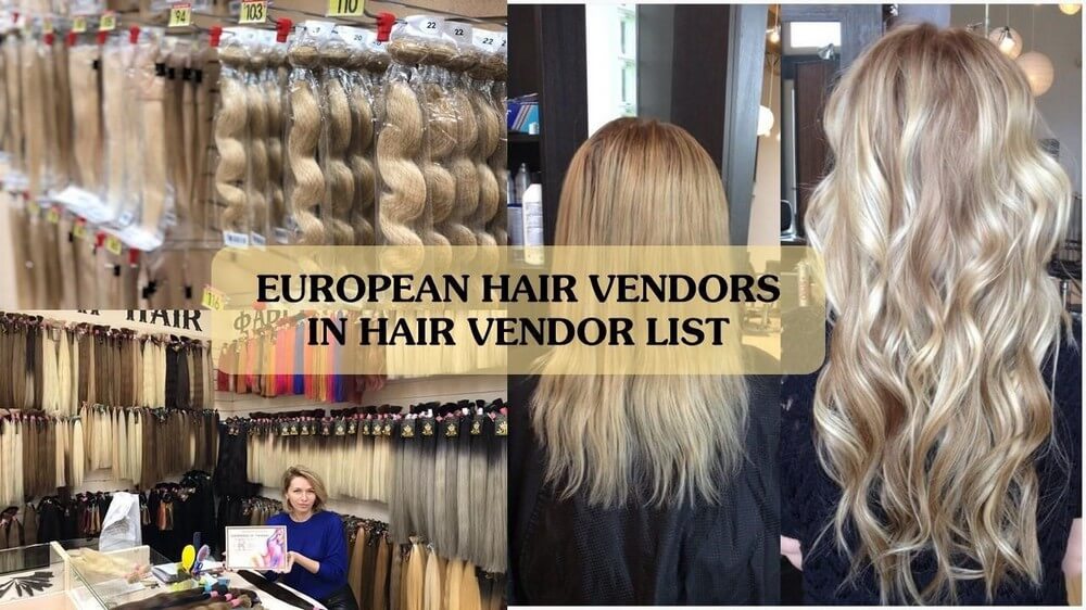 European-hair-vendor-list