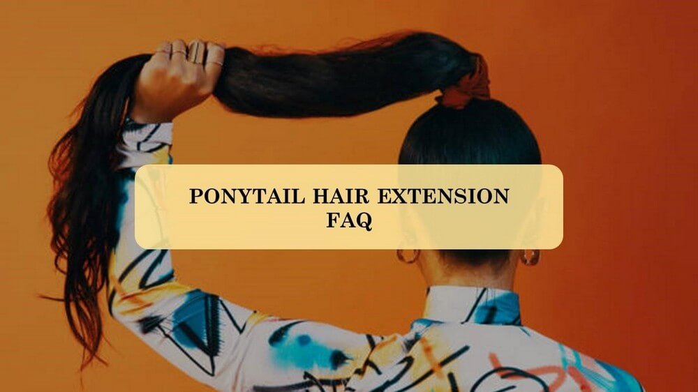 FAQ-about-ponytail-hair-extension