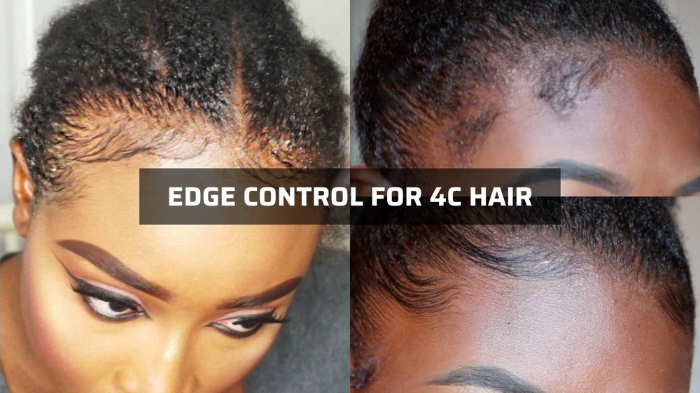 edge-control-for-4c-hair