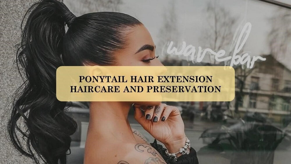 hair-care-for-ponytail-hair-extension