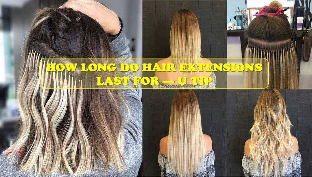 How-long-do-hair-extensions-last_6