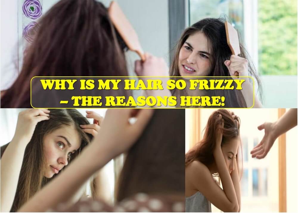 Why-is-my- hair-so-frizzy_2