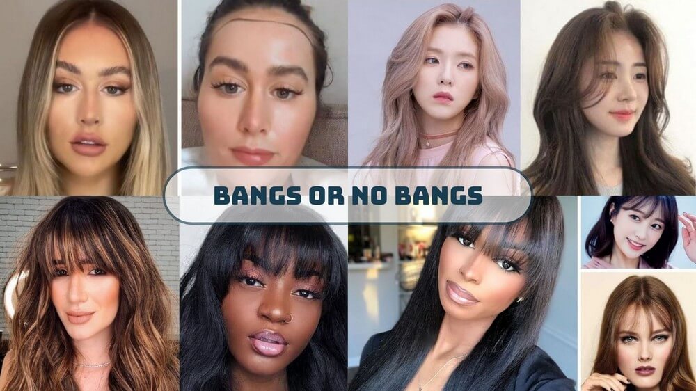bangs or no bangs 1 1