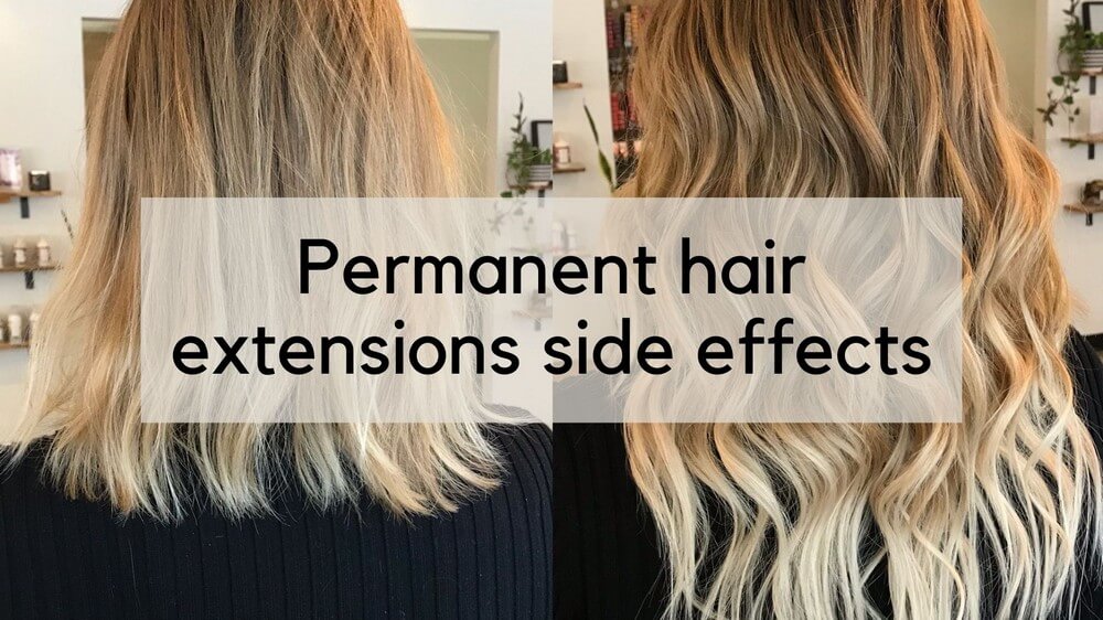 permanent-hair-extensions-side-effect-9