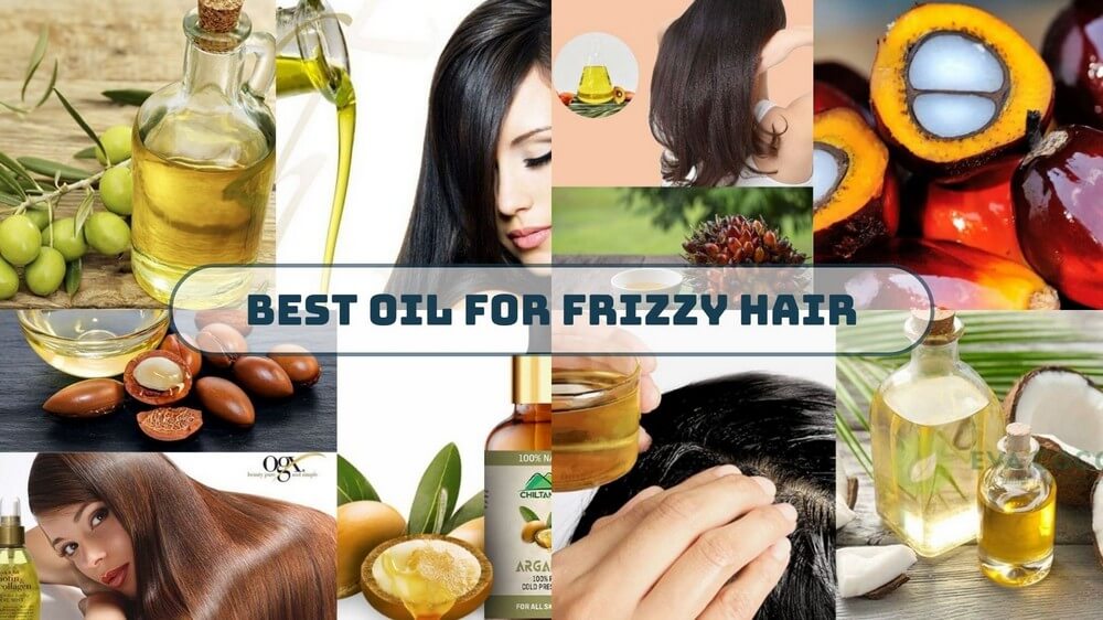 top best oil for frizzy hair