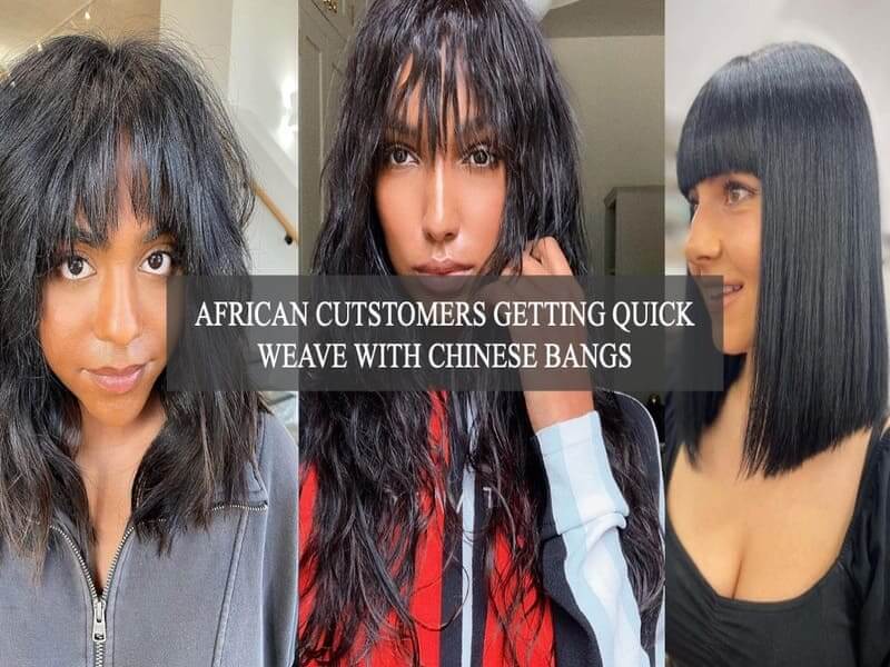 African-customers-getting-quick-weave-with-Chinese-bangs