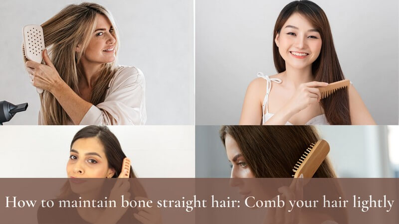 4-best-tips-on-how-to-maintain-bone-straight-hair-properly_10
