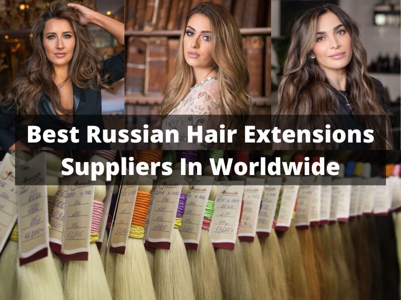 Russian hair extensions suppliers 1