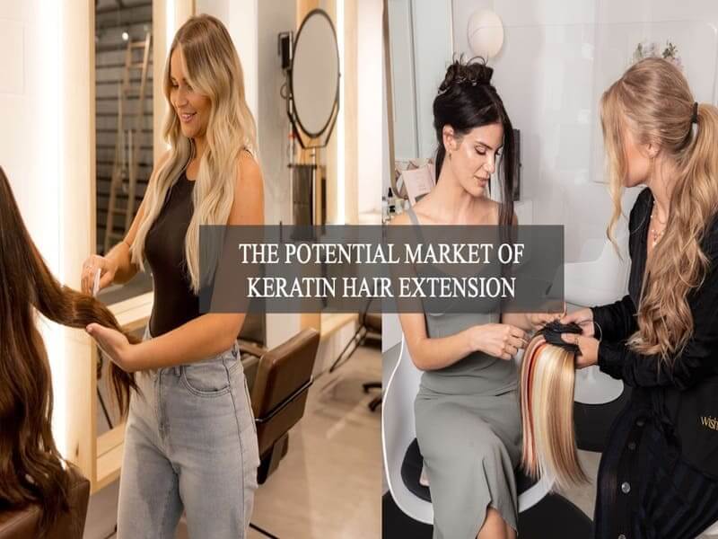 The-potential-market-of-keratin-hair-extension