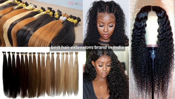 best-hair-extensions-brand-in-India