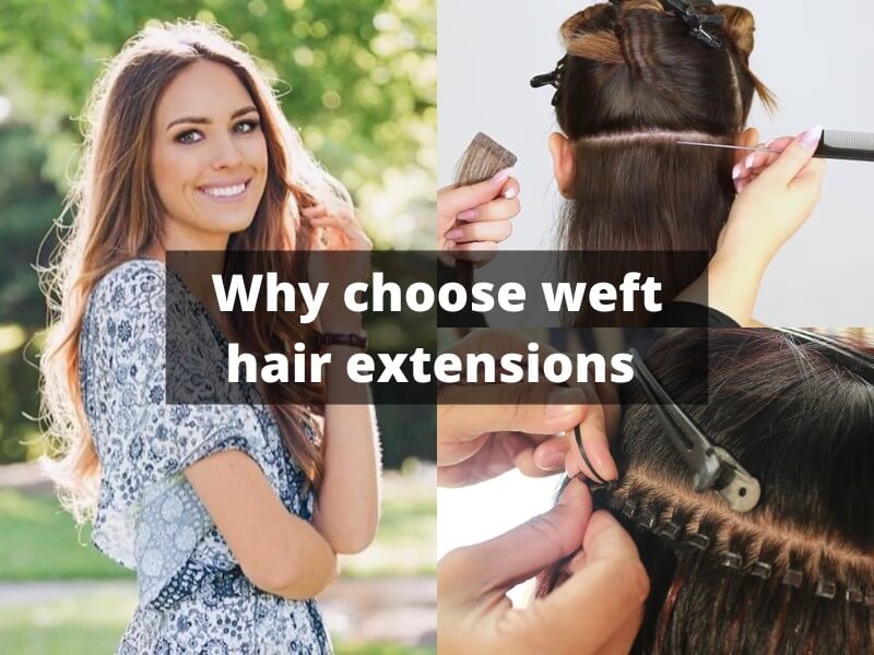 pros-and-cons-of-weft-hair-extensions_8