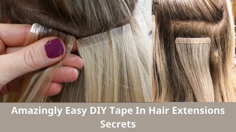 amazingly-easy-DIY-tape-in-hair-extensions-secrets_10