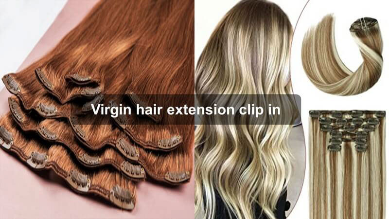 Virgin hair extension clip in