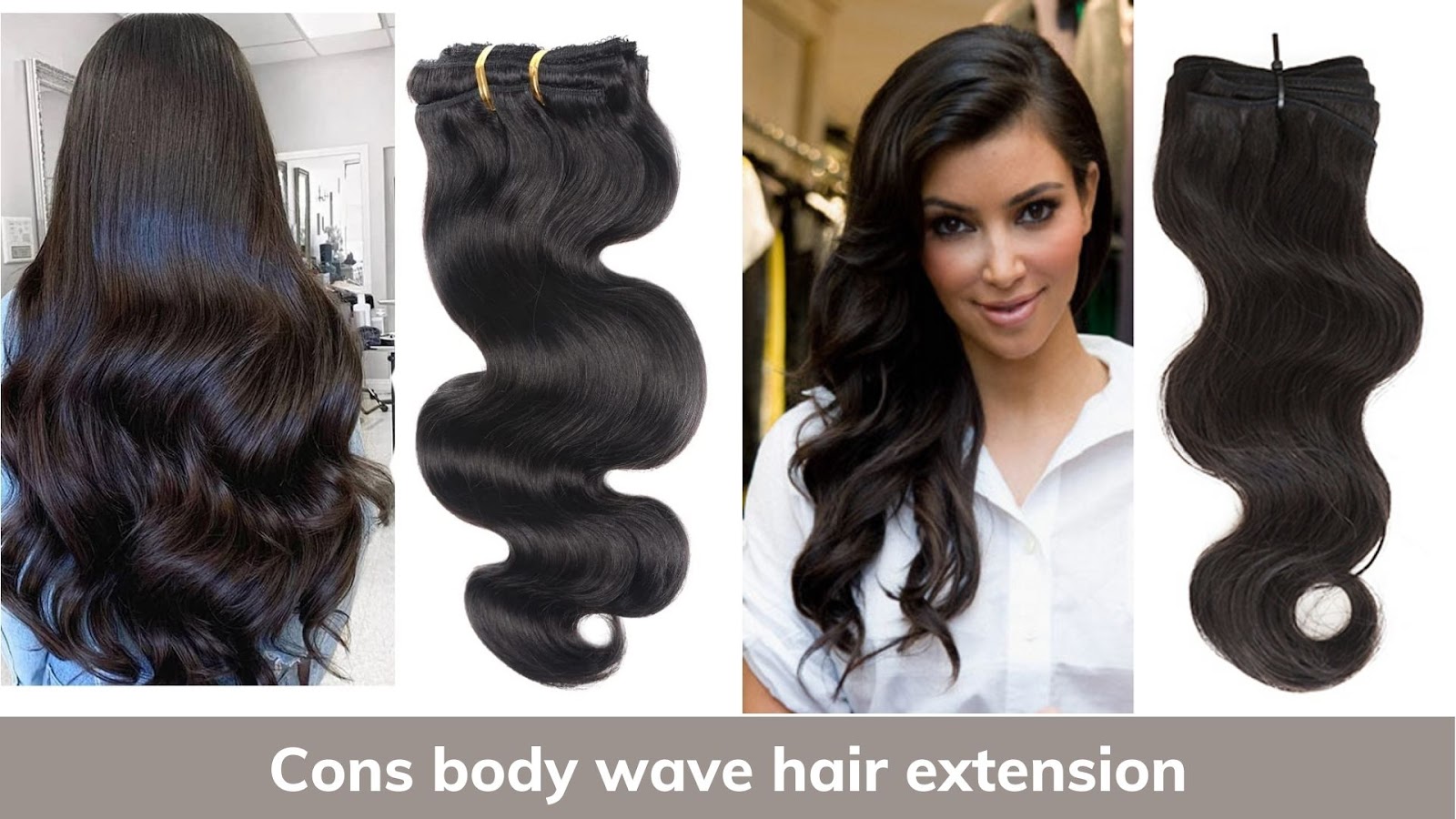 Cons of body wave hair extensions