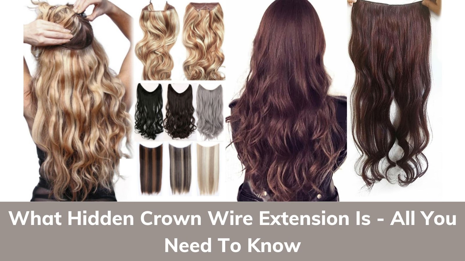 What Hidden Crown Wire Extension Is - All You Need To Know