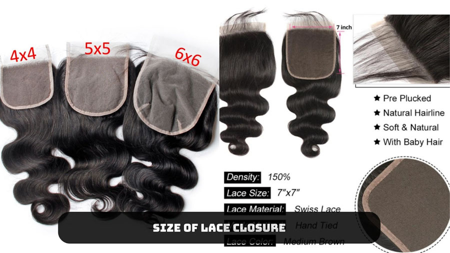 Size of lace closure