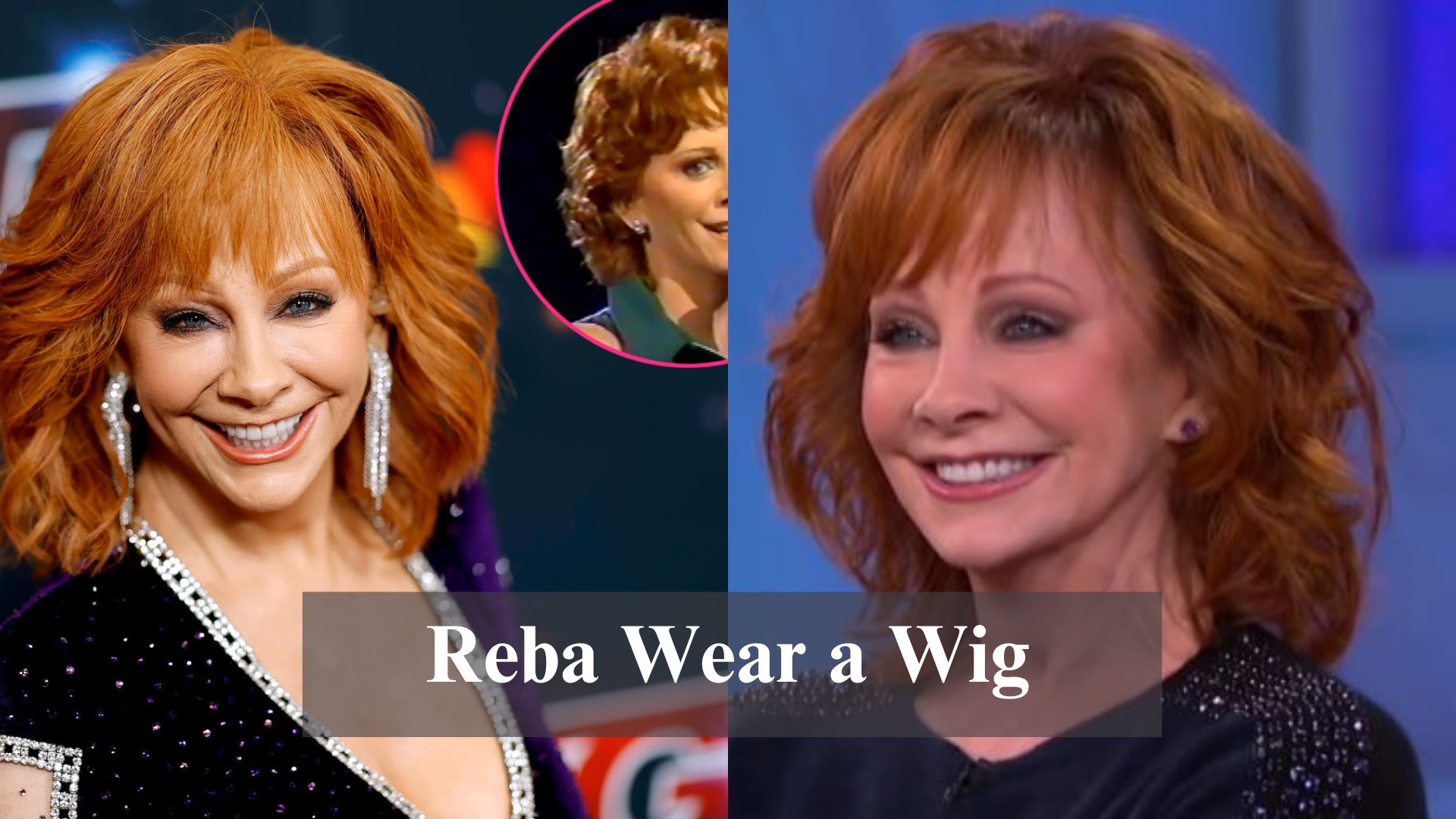 does-reba-wear-a-wig